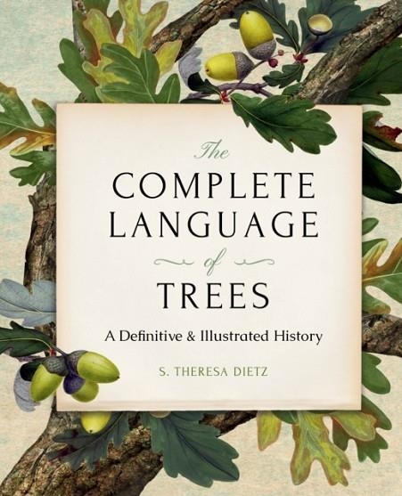 THE COMPLETE LANGUAGE OF TREES | 9781577154761 | S.THERESA DIETZ