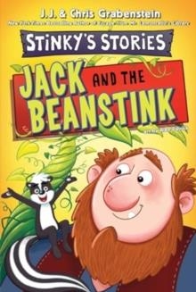 STINKY'S STORIES 02: JACK AND THE BEANSTINK | 9780063311220 | CHRIS GRABENSTEIN