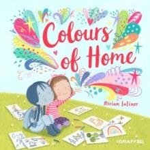 COLOURS OF HOME | 9781802586473 | MIRIAM LATIMER