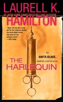 HARLEQUIN, THE | 9780515144611 | LAURELL K HAMILTON