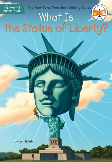 WHAT IS THE STATUE OF LIBERTY? (WHAT WAS?) | 9780448479170 | VV.AA