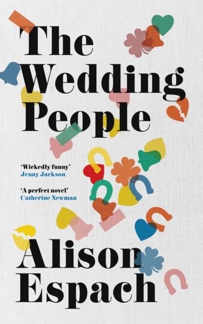 THE WEDDING PEOPLE | 9781399622745 | ALISON ESPACH