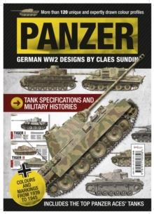 PANZER: GERMAN WW2 TANK PROFILES | 9781911703396 | CLAES SUNDIN