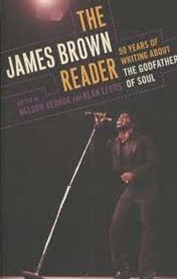 JAMES BROWN READER, THE | 9780452289468 | GEORGE NELSON &