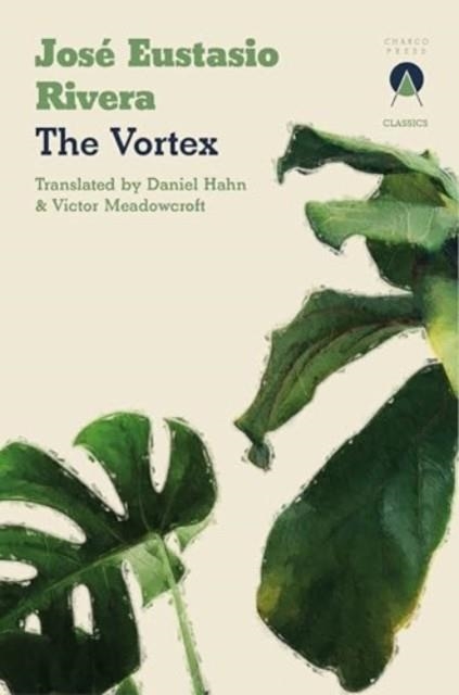 THE VORTEX | 9781913867980 | JOSE EUSTASIO RIVERA