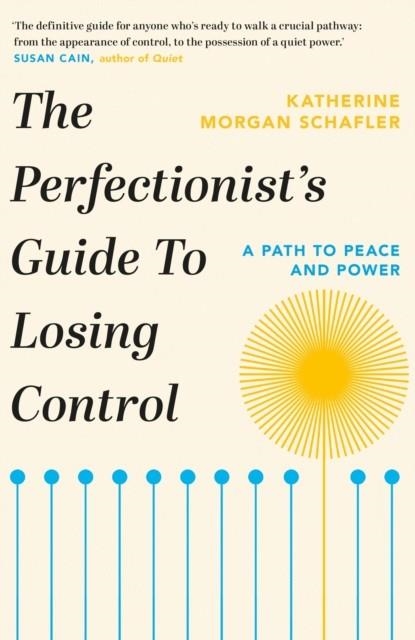 THE PERFECTIONIST'S GUIDE TO LOSING CONTROL | 9781398700208 | KATHERINE MORGAN SCHAFLER