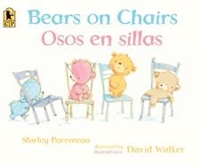 BEARS ON CHAIRS/OSOS EN SILLAS (BEARS ON CHAIRS) | 9780763699659 | SHIRLEY PARENTEAU