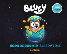 BLUEY: SLEEPYTIME/HORA DE DORMIR (BILINGUAL ENGLISH-SPANISH EDITION) (BLUEY) | 9780593888087 | BLUEY