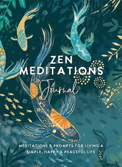 ZEN MEDITATIONS JOURNAL | 9781401968786