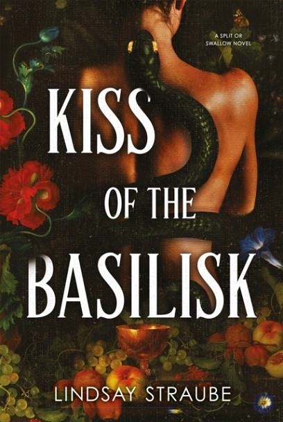 KISS OF THE BASILISK | 9781529445848 | LINDSAY STRAUBE