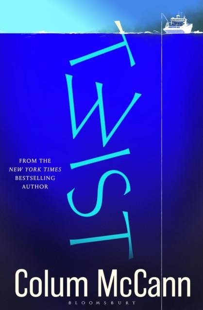 TWIST | 9781526656957 | COLUM MCCANN