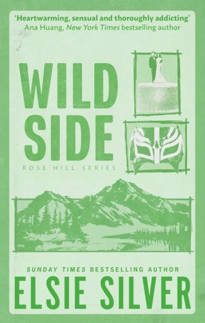 WILD SIDE | 9780349441672 | ELSIE SILVER