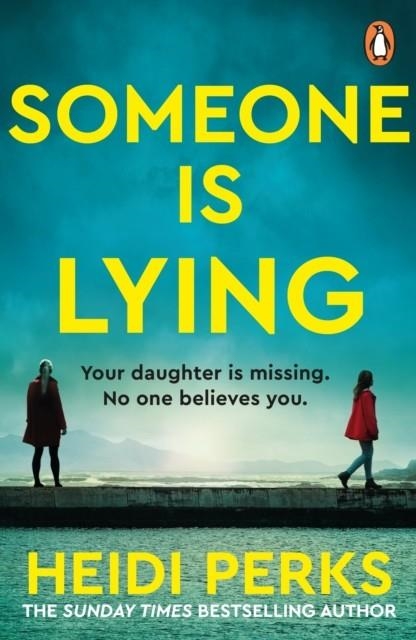 SOMEONE IS LYING | 9781804946466 | HEIDI PERKS