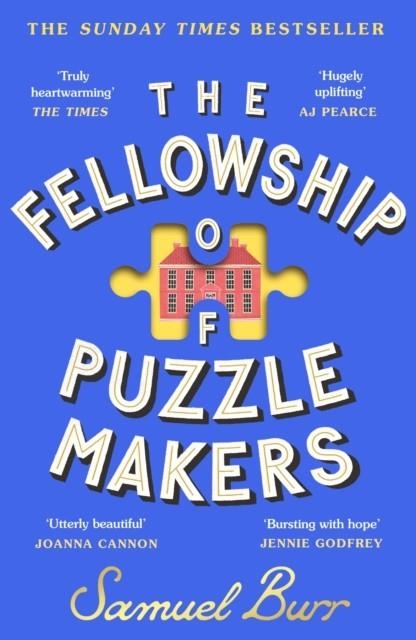 THE FELLOWSHIP OF PUZZLEMAKERS | 9781398712324 | SAMUEL BURR