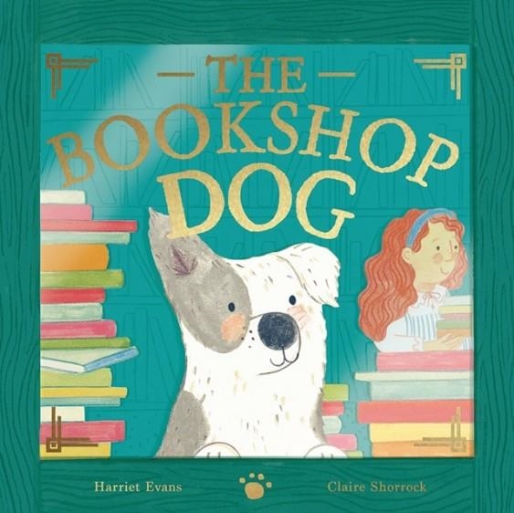 THE BOOKSHOP DOG | 9781838917258 | HARRIET EVANS