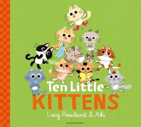 TEN LITTLE KITTENS | 9781526607744 | LUCY ROWLAND