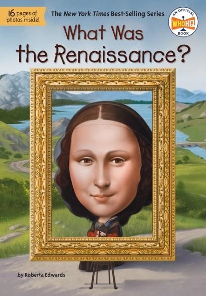 WHAT WAS THE RENAISSANCE? | 9780593751831 | ROBERTA EDWARDS