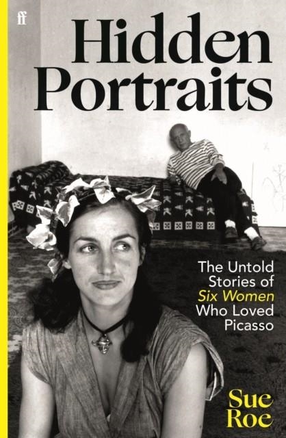 HIDDEN PORTRAITS | 9780571385980 | SUE ROE