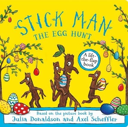 STICK MAN THE EGG HUNT | 9780702341625 | JULIA DONALDSON