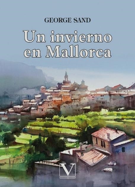 UN INVIERNO EN MALLORCA | 9788413374994 | SAND, GEORGE