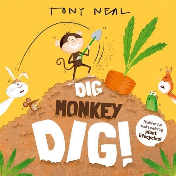 DIG MONKEY DIG! | 9780192785787 | TONY NEAL