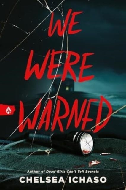 WE WERE WARNED | 9781728299709 | CHELSEA ICHASO