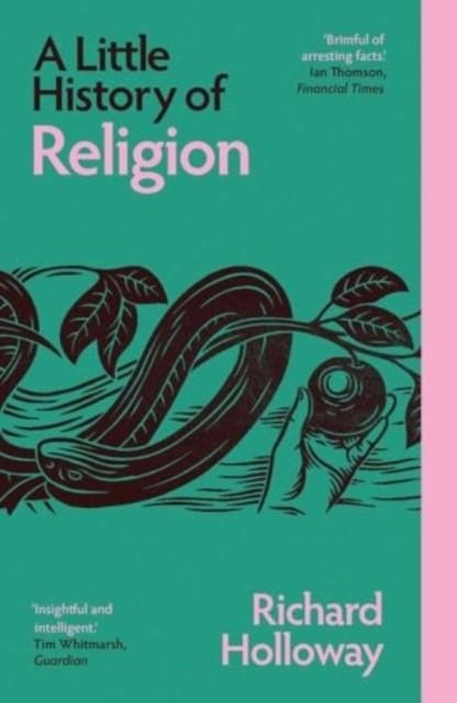 A LITTLE HISTORY OF RELIGION | 9780300283228 | RICHARD HOLLOWAY