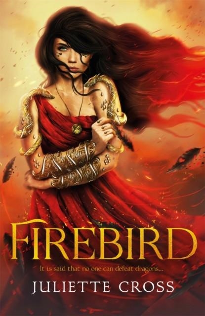 FIREBIRD | 9781035052455 | JULIETTE CROSS