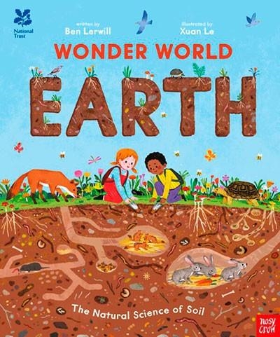 WONDER WORLD: EARTH | 9781805130703 | LERWILL AND LE