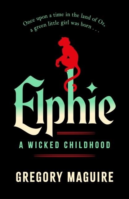 ELPHIE | 9781035416400 | GREGORY MAGUIRE