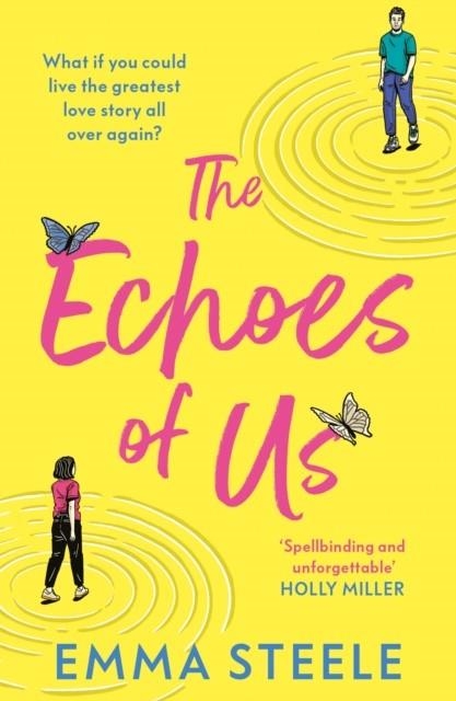 THE ECHOES OF US | 9781802795363 | EMMA STEELE