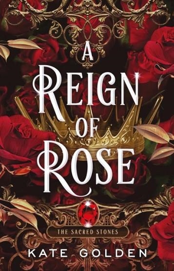 A REIGN OF ROSE | 9781529434149 | KATE GOLDEN