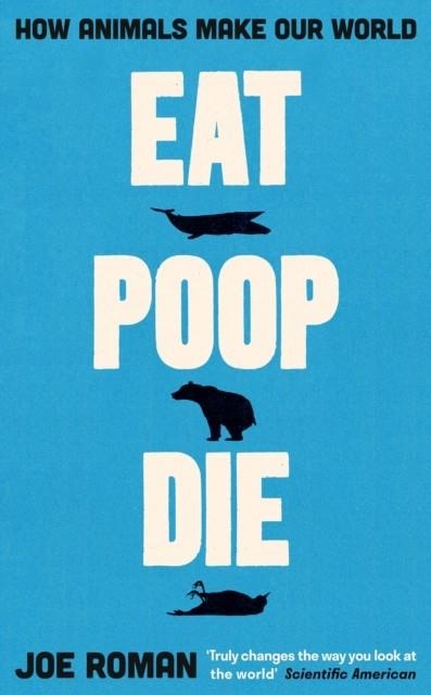 EAT POOP DIE | 9781805221708 | JOE ROMAN