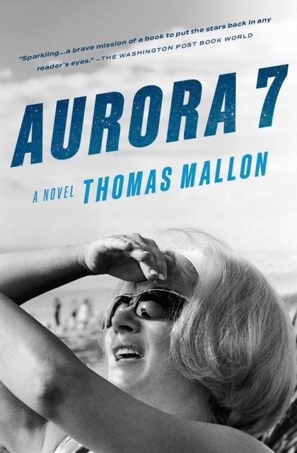 AURORA 7 | 9780593687758 | THOMAS MALLON