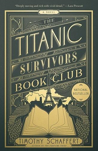 THE TITANIC SURVIVORS BOOK CLUB | 9780593469002 | TIMOTHY SCHAFFERT