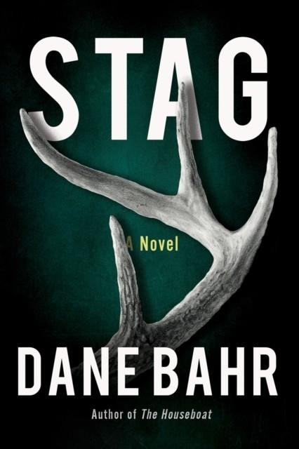 STAG | 9781640096967 | DANE BAHR