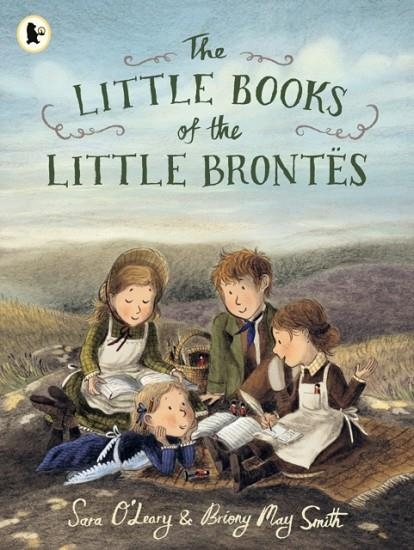 THE LITTLE BOOKS OF THE LITTLE BRONTES | 9781529523669 | O'LEARY AND MAY SMITH