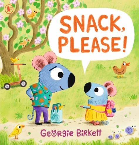 SNACK PLEASE! | 9781529523621 | GEORGIE BIRKETT