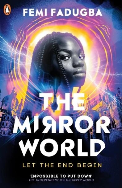 THE MIRROR WORLD | 9780241505632 | FEMI FADUGBA