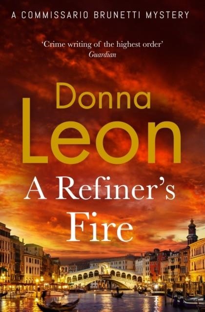 A REFINER'S FIRE | 9781804950968 | DONNA LEON