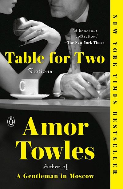 TABLE FOR TWO | 9780593296394 | AMOR TOWLES