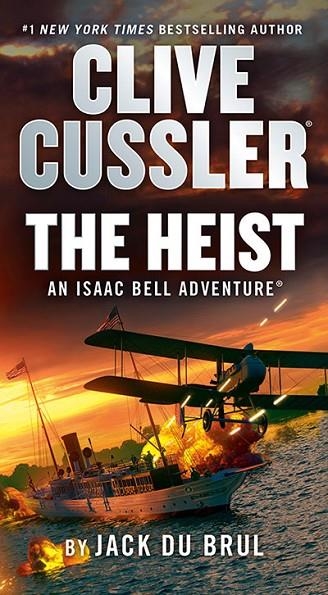 CLIVE CUSSLER THE HEIST | 9780593713600 | JACK DU BRUL