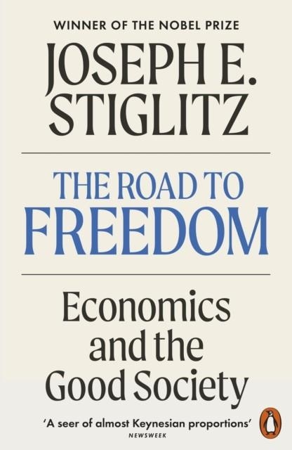 THE ROAD TO FREEDOM | 9781802065350 | JOSEPH E STIGLITZ