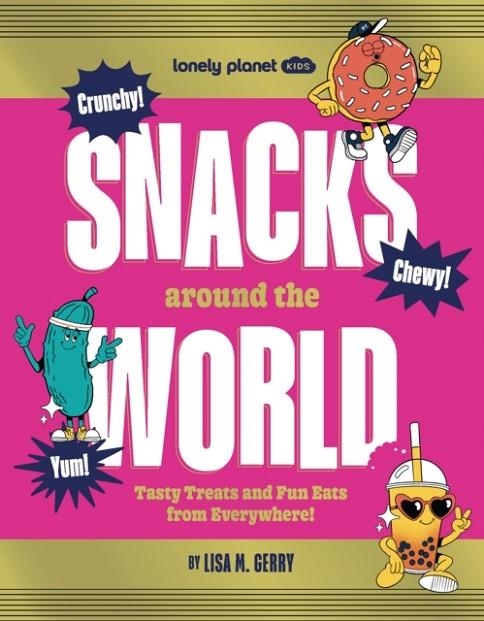 SNACKS AROUND THE WORLD 1 | 9781837585762