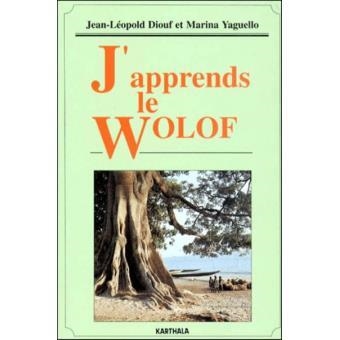 J'APPRENDS LE WOLOF | 9782865372874 | DIOUF/YAGUELLO