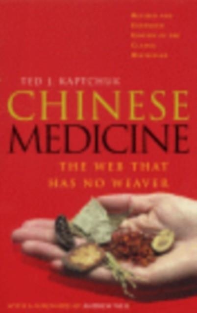 CHINESE MEDICINE | 9780712602815 | TED J KAPTCHUK 