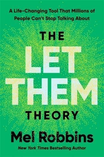 THE LET THEM THEORY | 9781401971366 | MEL ROBBINS