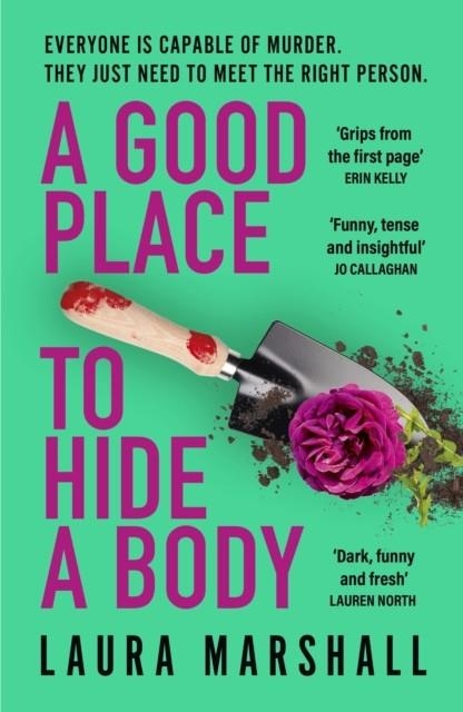 A GOOD PLACE TO HIDE A BODY | 9781399729642 | LAURA MARSHALL