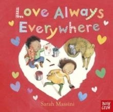 LOVE ALWAYS EVERYWHERE | 9780857636218 | SARAH MASSINI