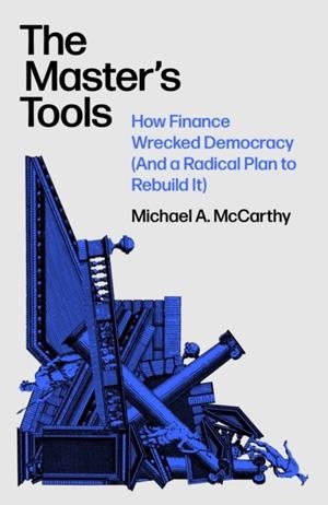 THE MASTER'S TOOLS | 9781788730662 | MICHAEL A. MCCARTHY 